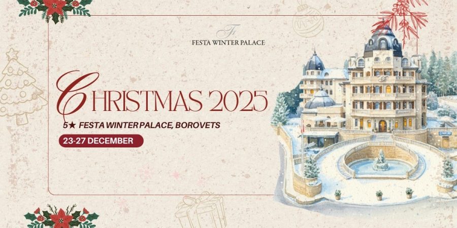 Christmas 2025 at Festa Winter Palace, Borovets